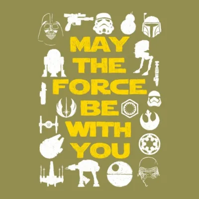 May The Force Be With You 02