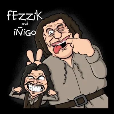 Iñigo And Fezzik