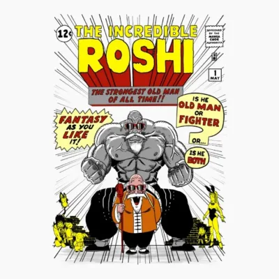 The Incredible Roshi