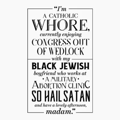 Im a Catholic Whore - Kingsman