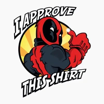 I Approve This Shirt