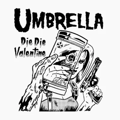 Die Die My Valentine - 01