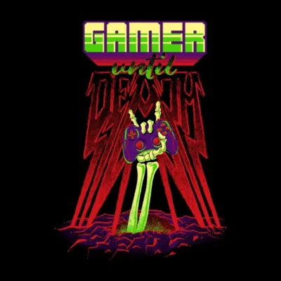 Gamer-Until-Death