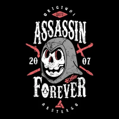 Forever - Assassin Forever