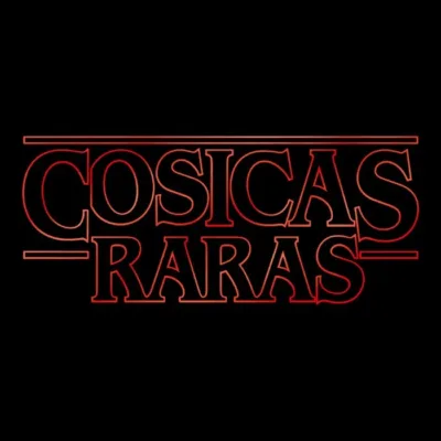 Cosicas Raras