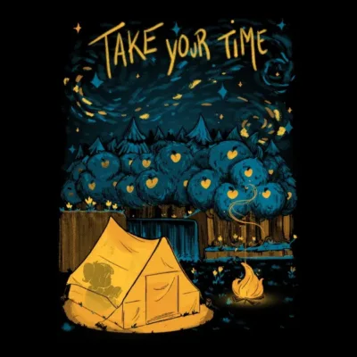 Take Your Time