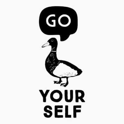Go Duck Yourself