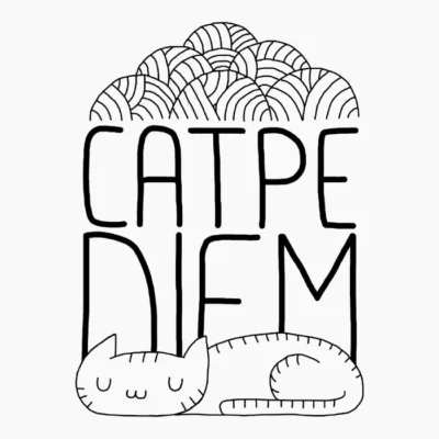 CATPE DIEM
