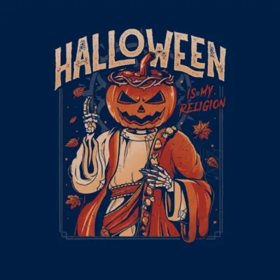 Halloween Is My Religion