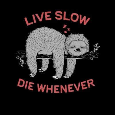 Live Slow