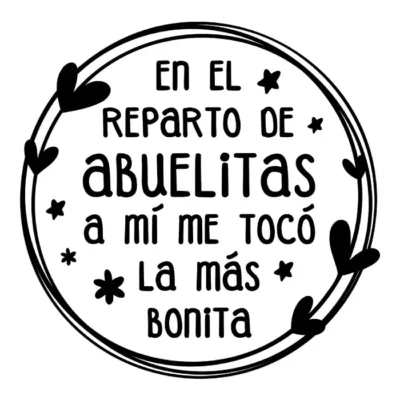 En el reparto de abuelitas a mí me tocó la más bonita.