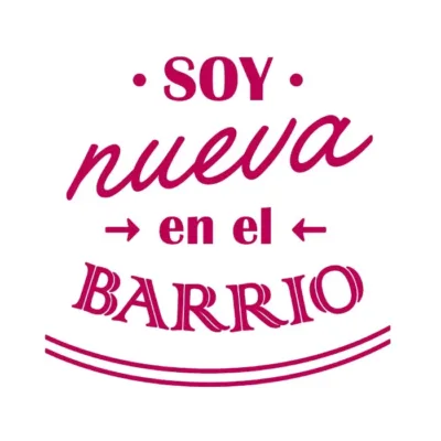 Soy nueva en el barrio.