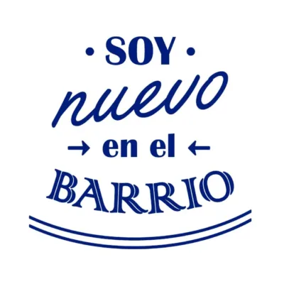 Soy nuevo en el barrio.