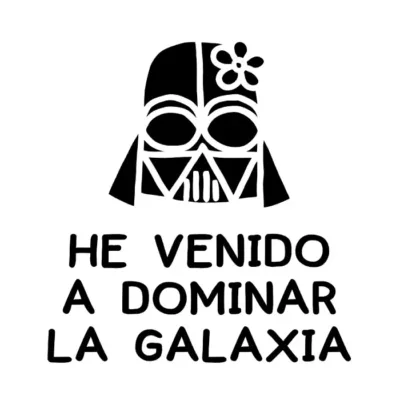 He venido a dominar la galaxia. Niña. Fondo claro.