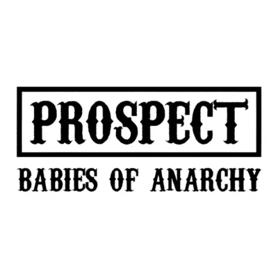 Prospect, babies of anarchy. Fondo claro.