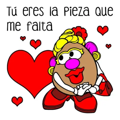 Tú eres la pieza que me falta. Señora Patata.