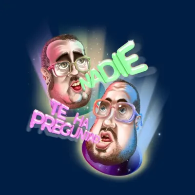 NADIE TE HA PREGUNTADO