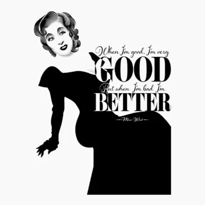 MAE WEST WHEN I AM GOOD Claro