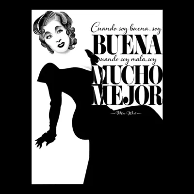 MAE WEST CUANDO SOY BUENA Oscuro