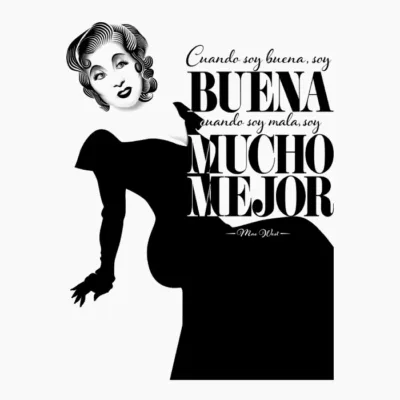 MAE WEST CUANDO SOY BUENA Claro