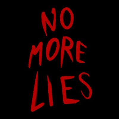 No More Lies