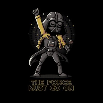 The Force Must Go On