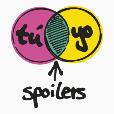 Tu Yo Spoilers