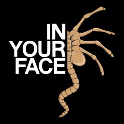 IN YOUR FACE