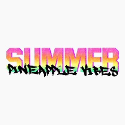 Summer Vibes pineapple vibes 1