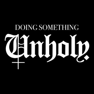 Something Unholy white