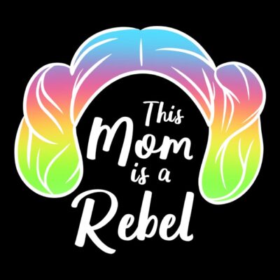 Rebel Mom