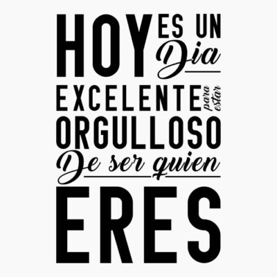 Hoy es un dia excelente