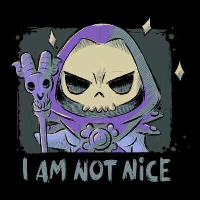 I Am Not Nice