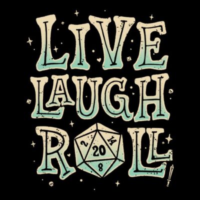 Live laugh roll