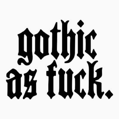 Gotchic as fuck-01