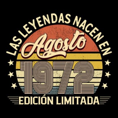 Las leyendas nacen en Agosto de 1972
