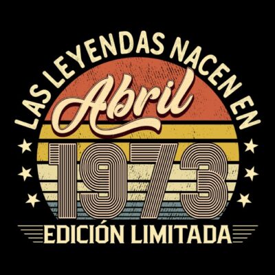 Las leyendas nacen en Abril de 1973
