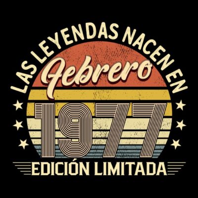 Las leyendas nacen en Febrero de 1977