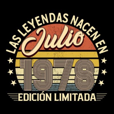 Las leyendas nacen en Julio de 1978