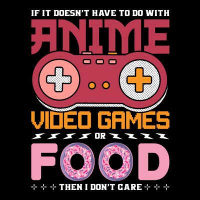 Anime, Videogames And Food