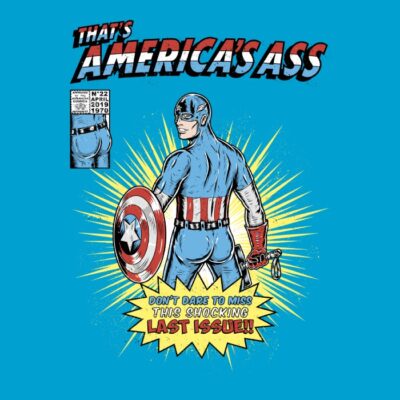 THATS AMERICAS ASS