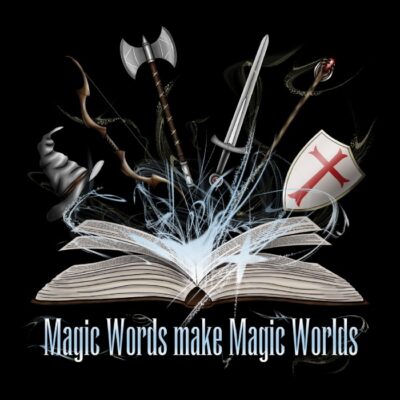 MAGIC WORDS MAGIC WORLDS