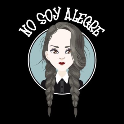 No soy alegre