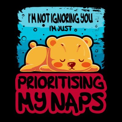 Prioritising my naps