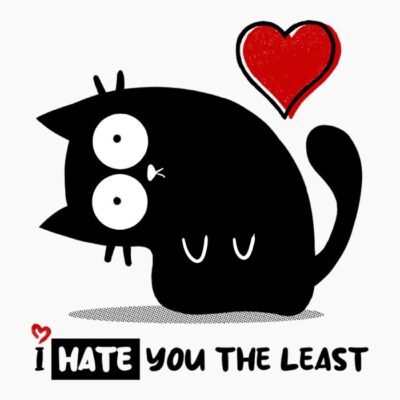 I Hate You The Least