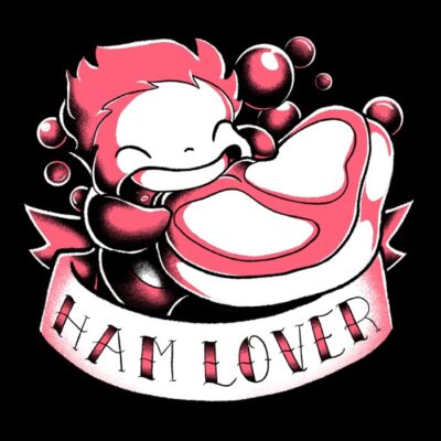 Ham Lover - fitasartwork
