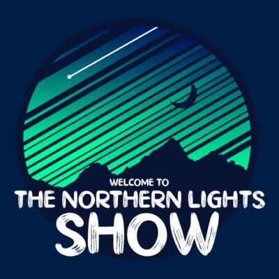 Welcome To The Northern Lights Show