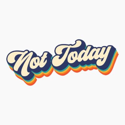 Not Today retro tiendas