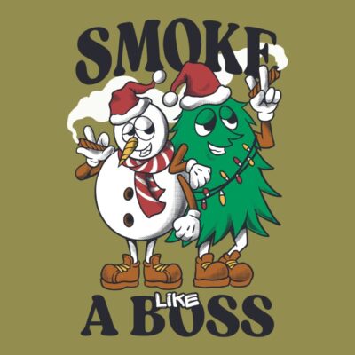 SMOKE LIKE A BOSS