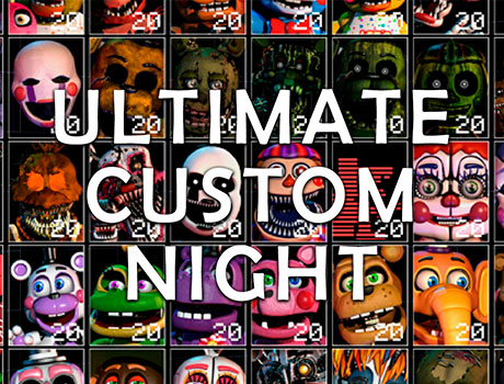 Ultimate Custom Night
